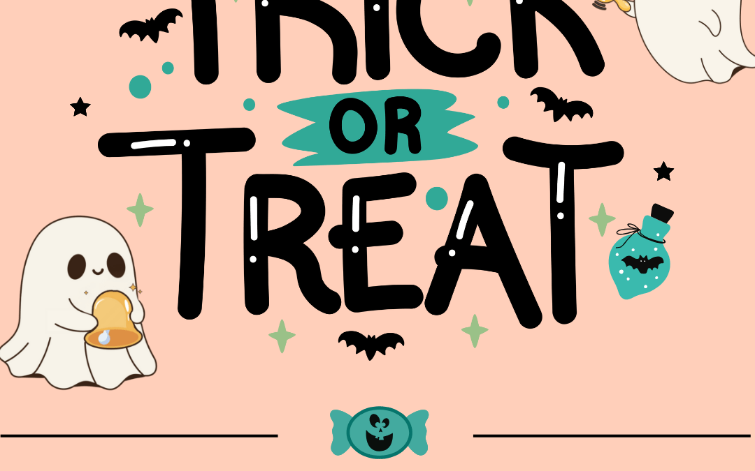 Will you get a Treat or a Trick this October?
