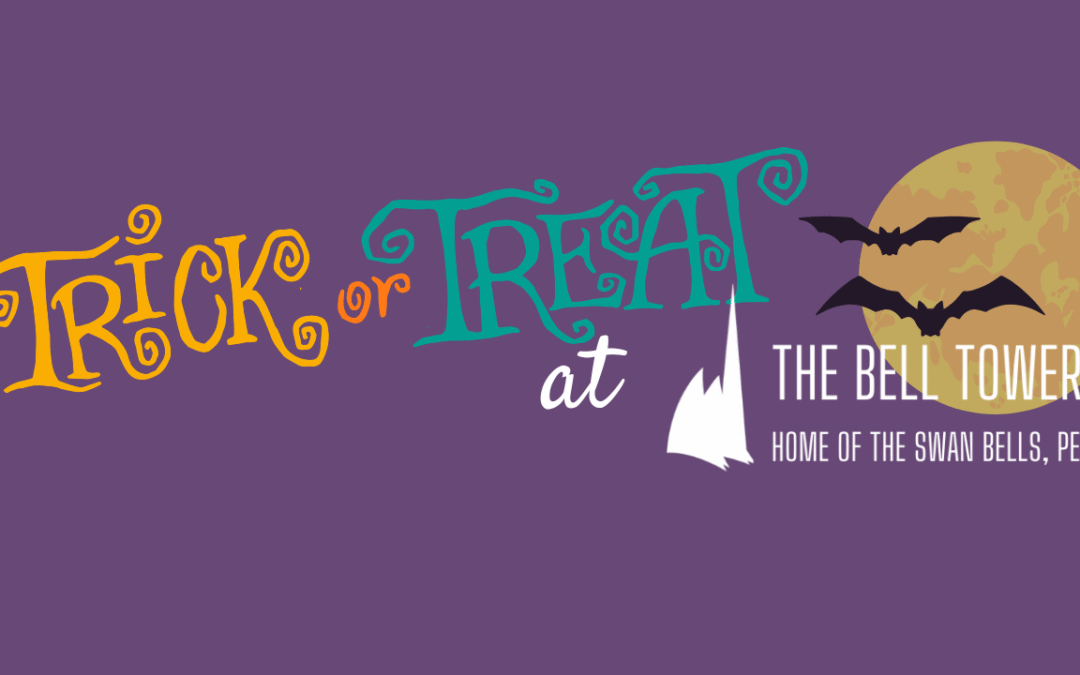 Trick or Treat at The Bell Tower!
